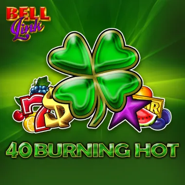 40 Burning Hot Bell Link