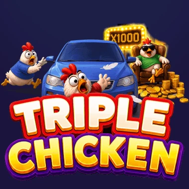 Triple Chicken