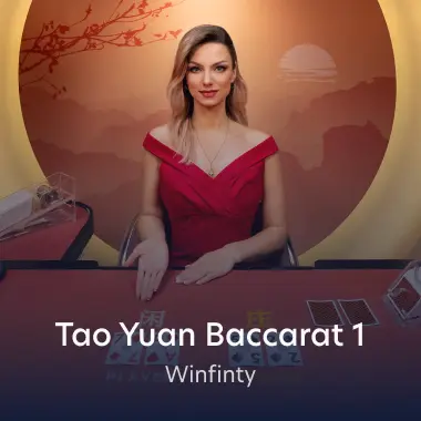 Tao Yuan Baccarat 1